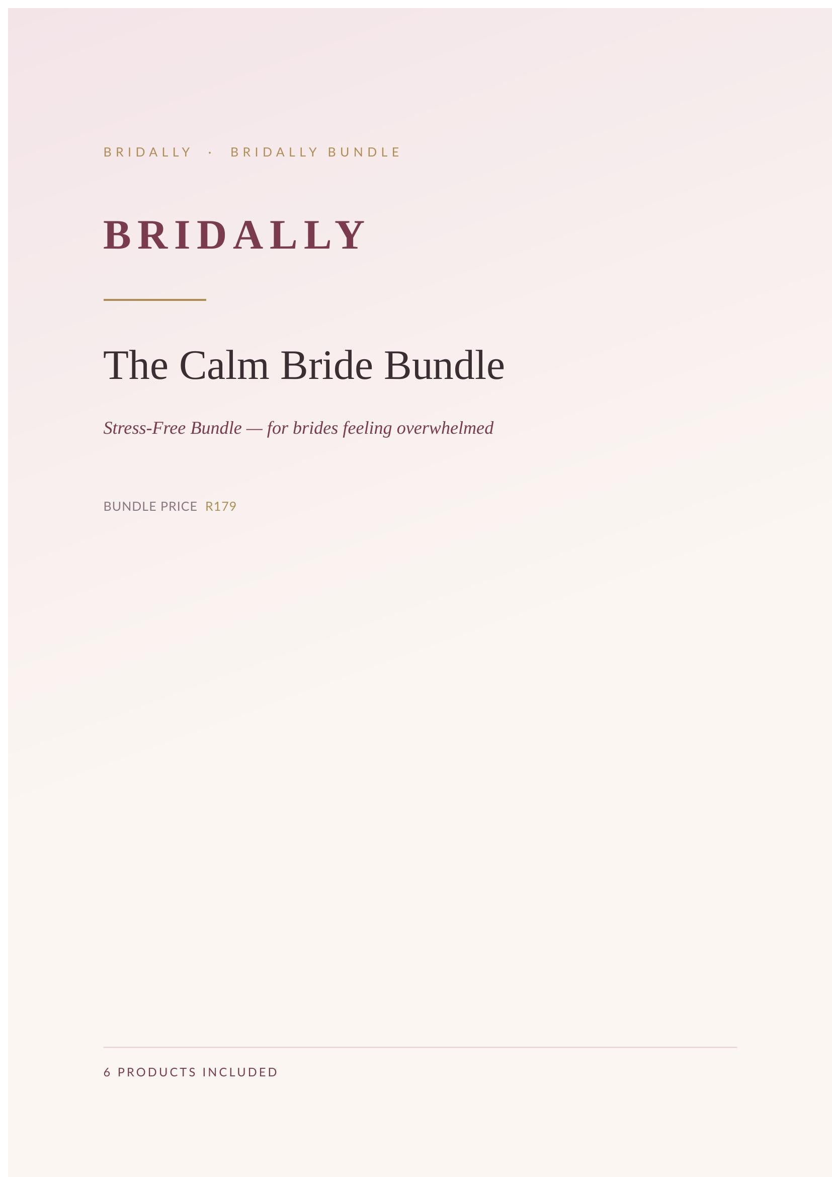 The Calm Bride Bundle