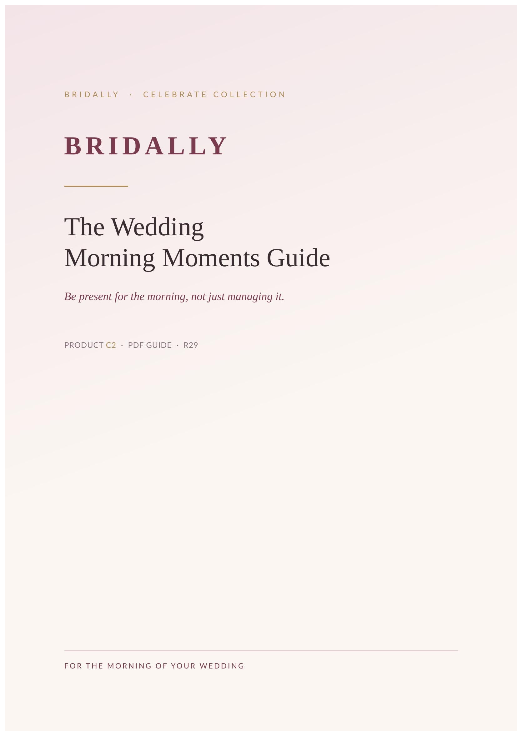 The Wedding Morning Moments Guide